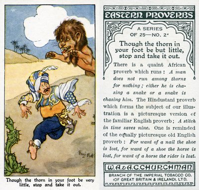 "Selvom tornen i din fod er meget lille, så stop og tag den ud", 1931 (se også 498222) af René Bull
